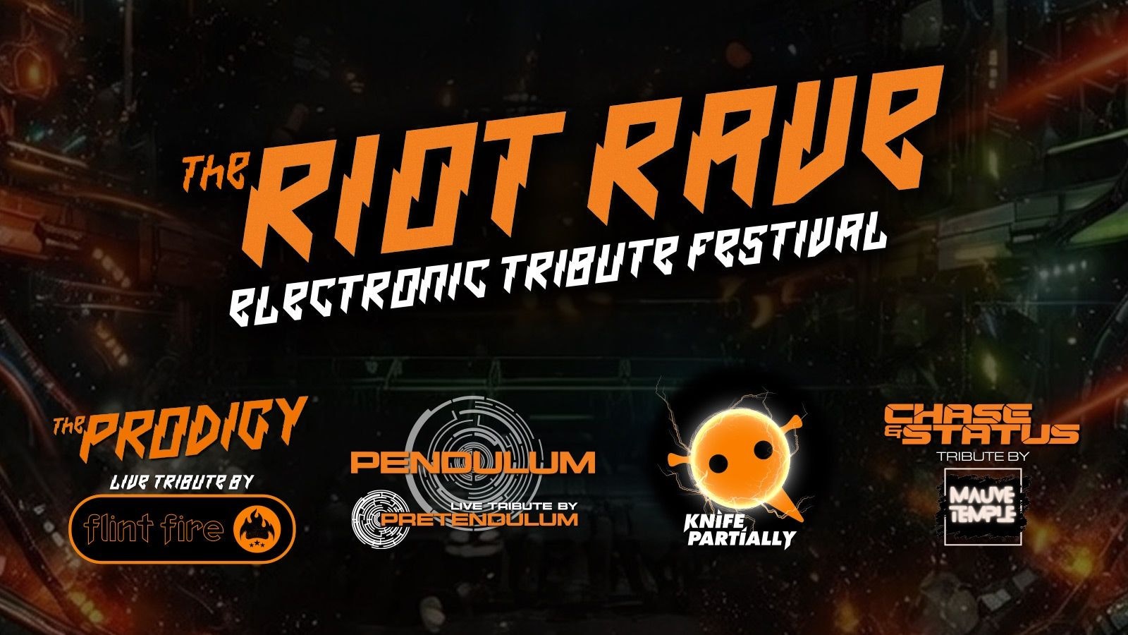 Riot Rave – Electronic Tribute Festival