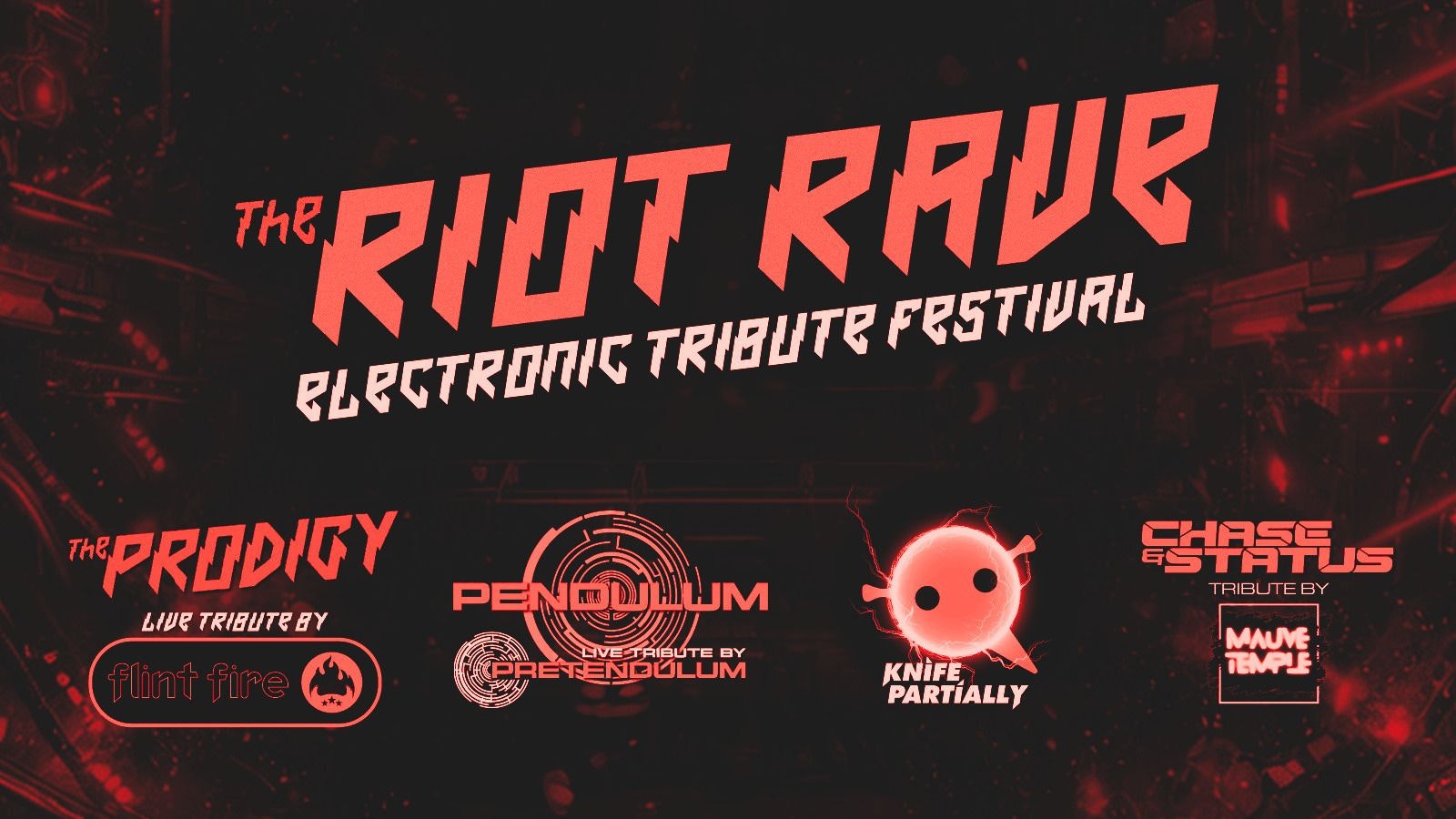 Riot Rave – Electronic Tribute Festival