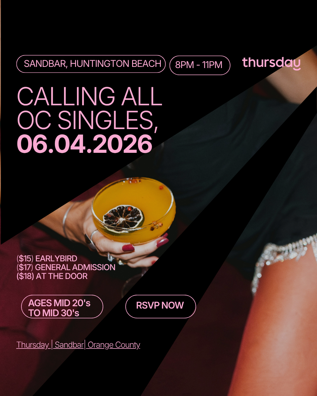 Thursday | Sandbar | Orange County