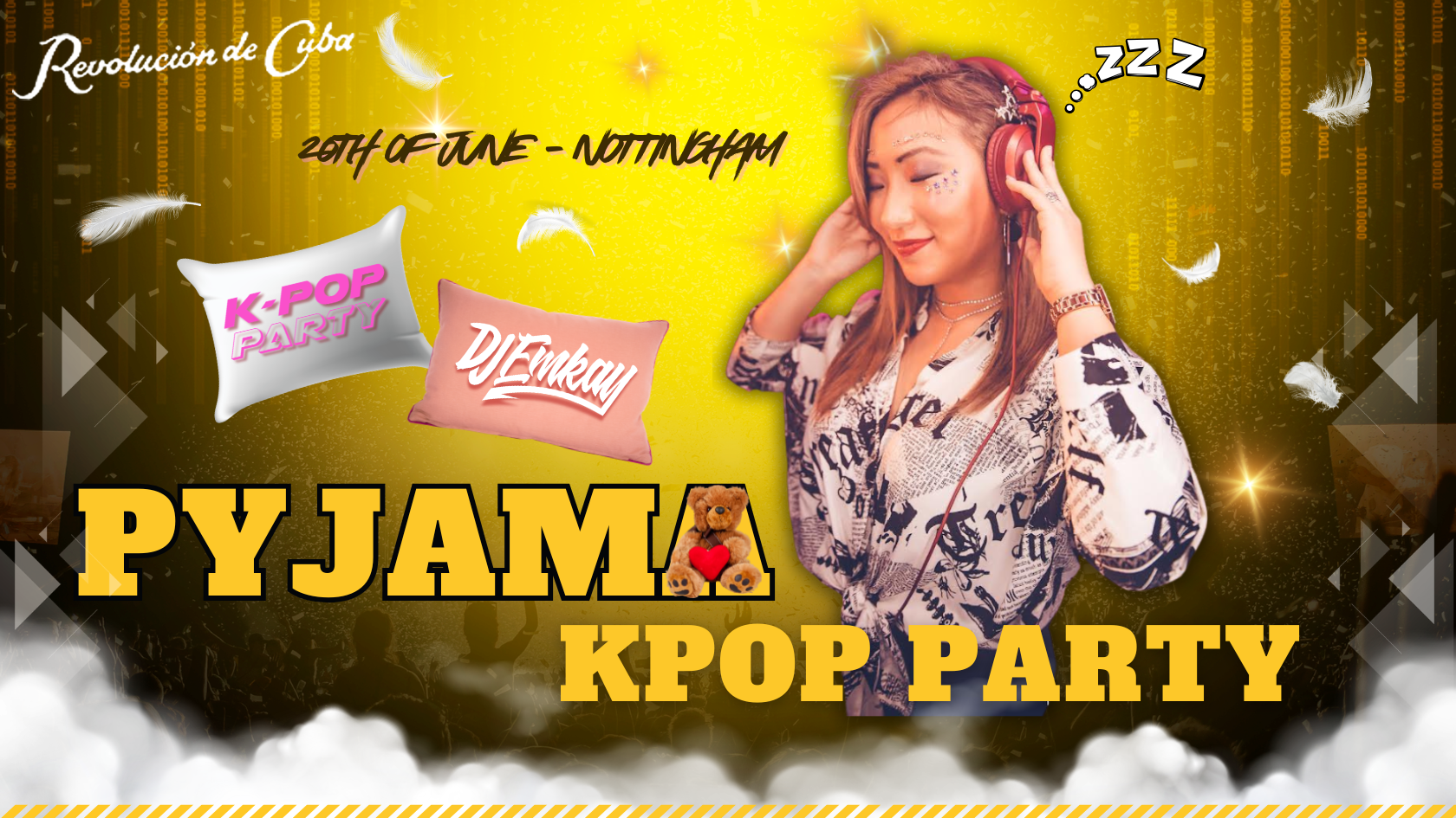 Nottingham KPOP PYJAMA PARTY with DJ EMKAY | Saturday 20th June