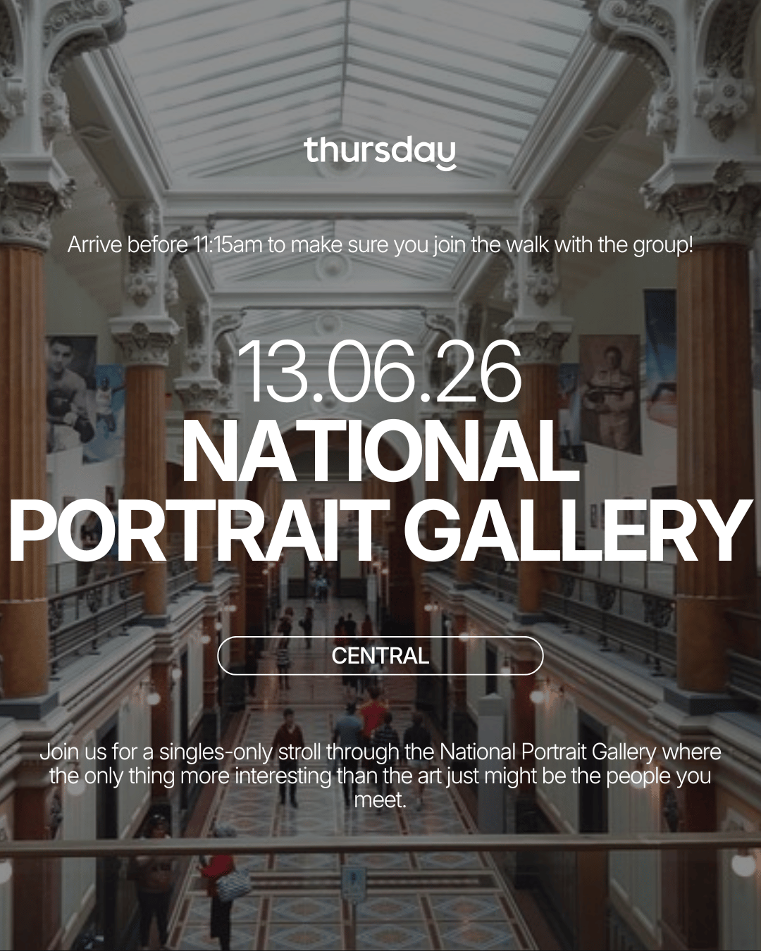 Sunday | Singles Museum Walk and Lunch! | National Portrait Gallery