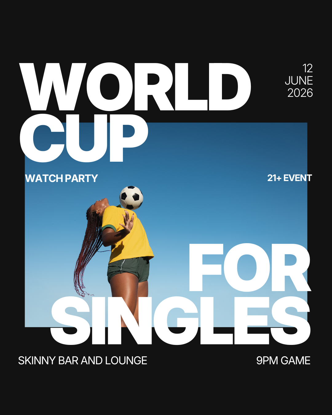 Friday | WORLD CUP WATCH PARTY Skinny Bar & Lounge | NYC