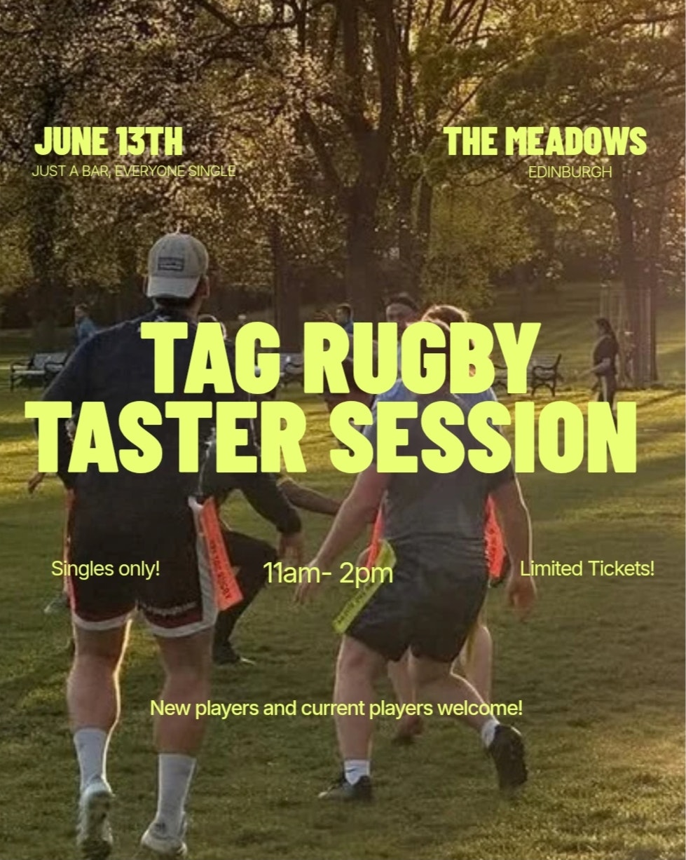 Thursday | TAG RUGBY SINGLES TASTER | Edinburgh