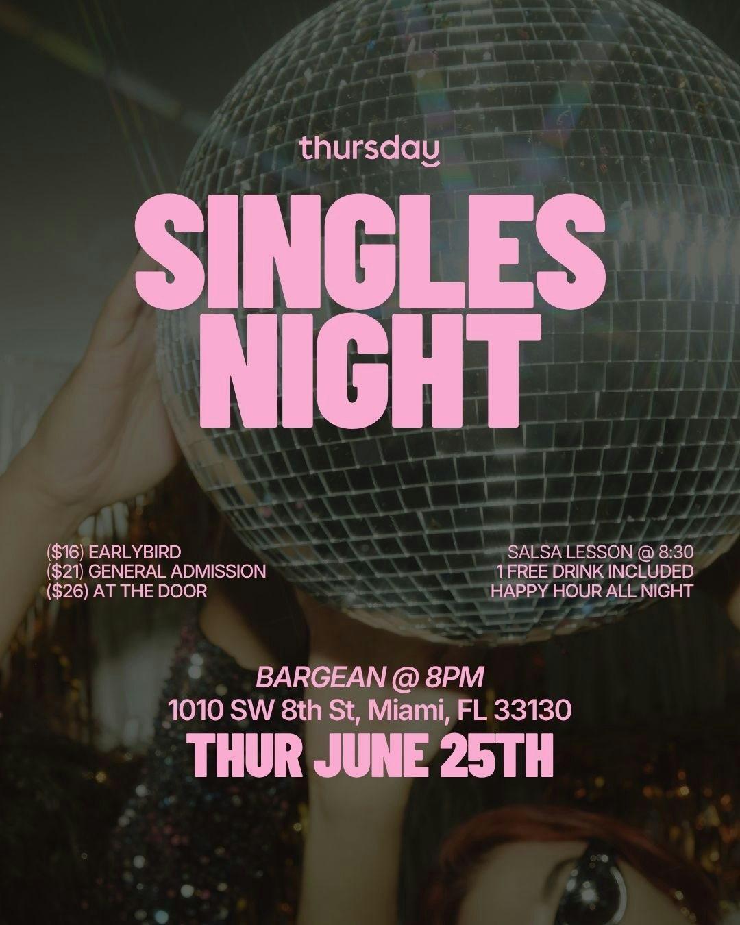 Thursday | Singles Night 💃 Bargean | Little Havana