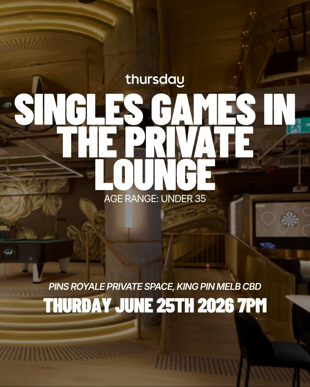 Thursday | Singles Games in the Private Lounge (U35) | CBD