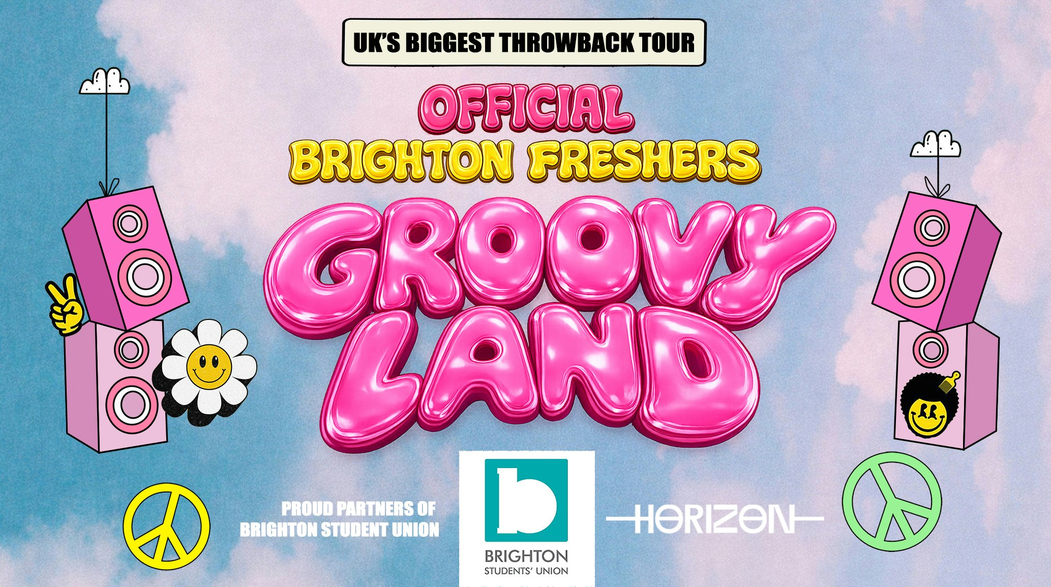 Official Freshers Groovy Land Brighton ✌️ 🪩 Brighton’s Biggest Throwback Event ☮️ ✌️ Proud Partners of Brightons’ Student Union ✅