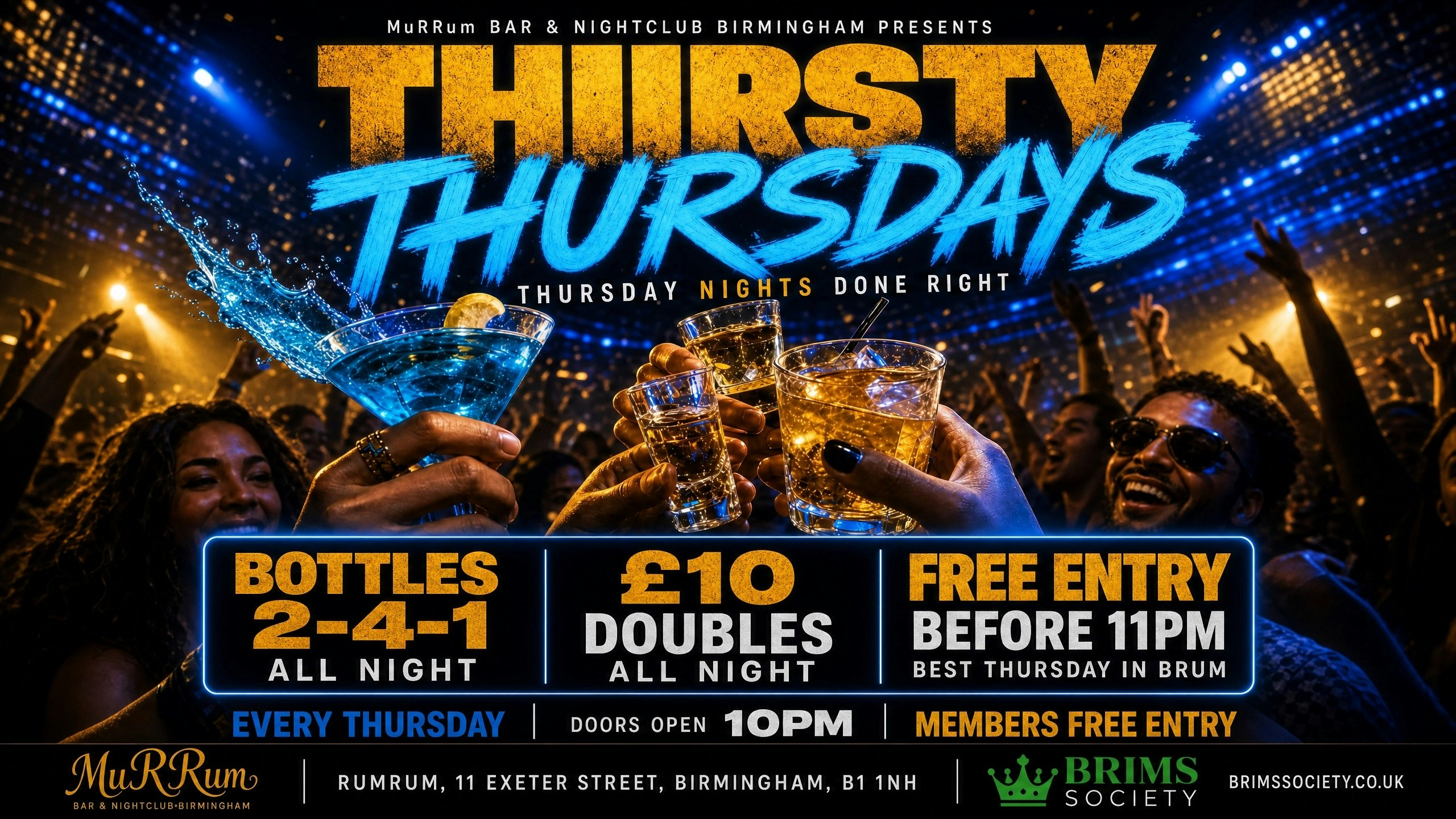 THIRSTY THURSDAYS — THURSDAY IS THE NEW FRIDAY!