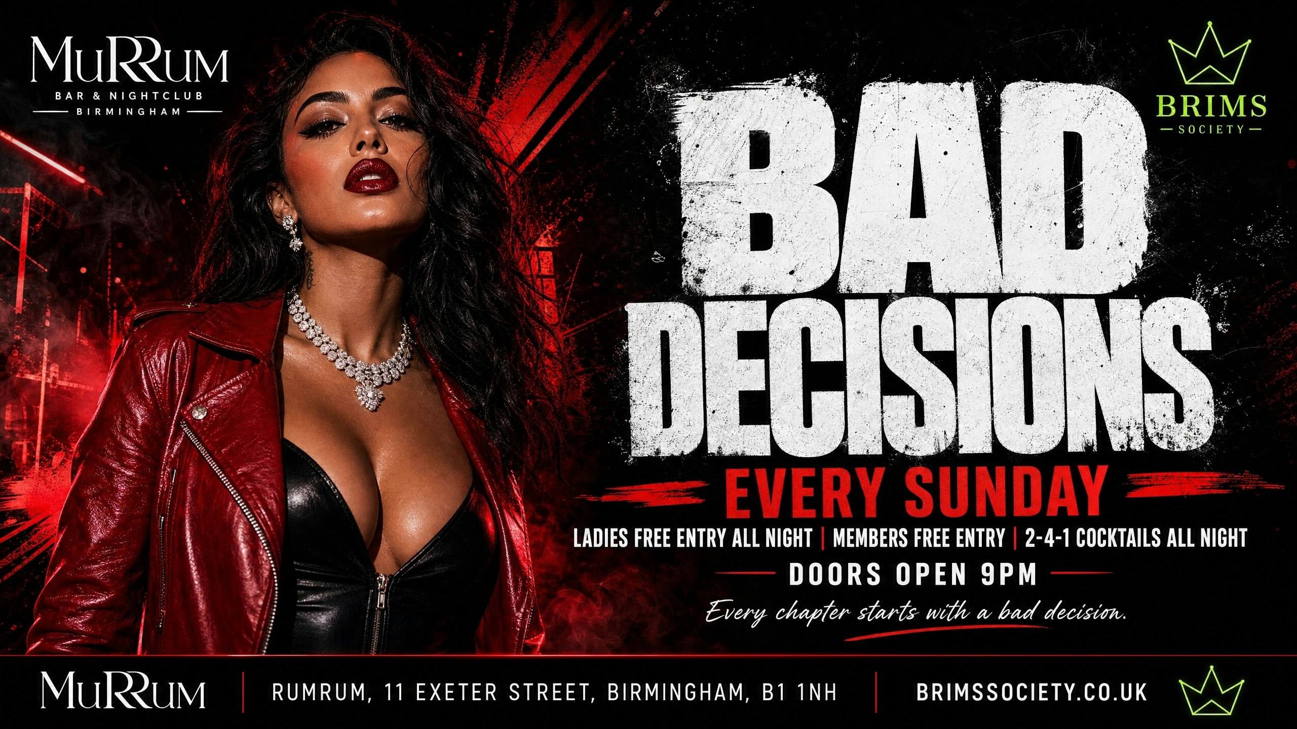 BAD DECISIONS – Every Sunday at RumRum Birmingham I Ladies Free Entry + 3 Free Drinks before 1AM