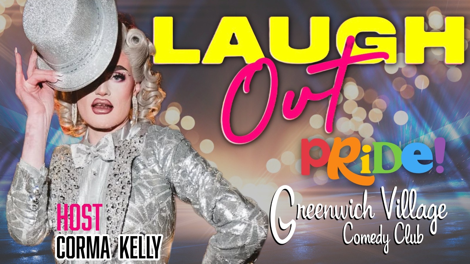 Laugh Out- Pride comedy