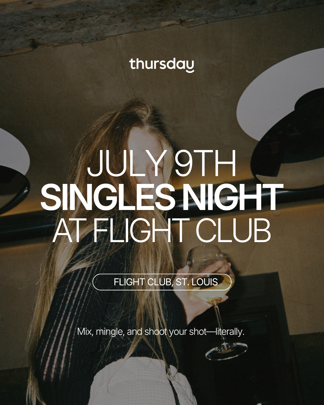 Thursday | Singles Night @ Flight Club | St. Louis