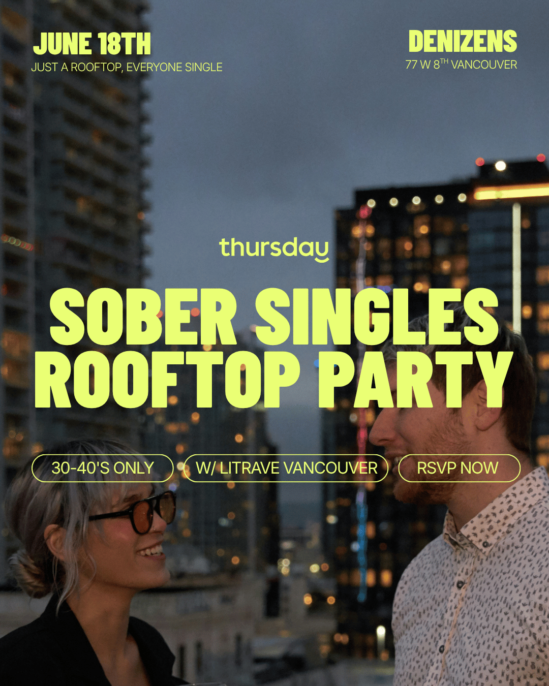 Thursday | Sober Rooftop Dance Party 30-40 | Denizens Vancouver