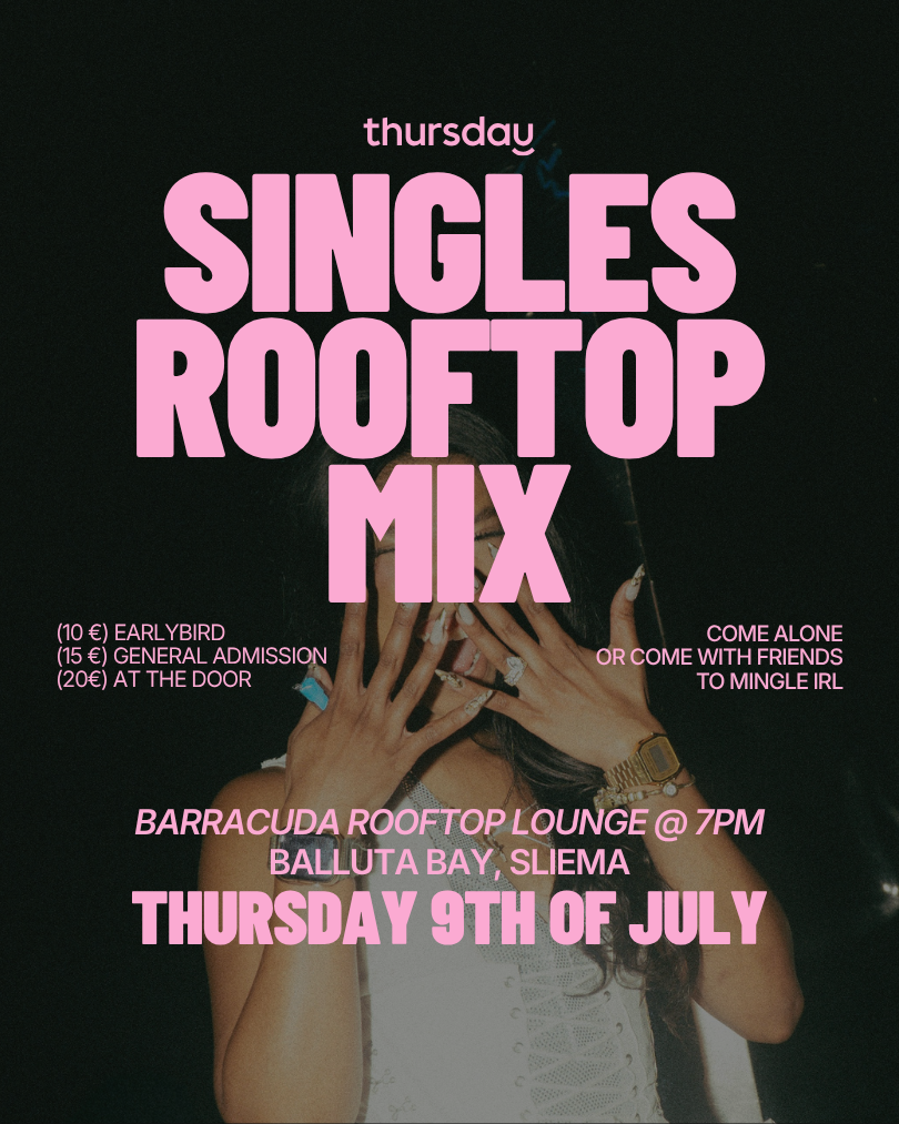 Thursday | Rooftop mix under 35’s | Barracuda Rooftop Lounge | Balluta Bay | Age range:  Under 35
