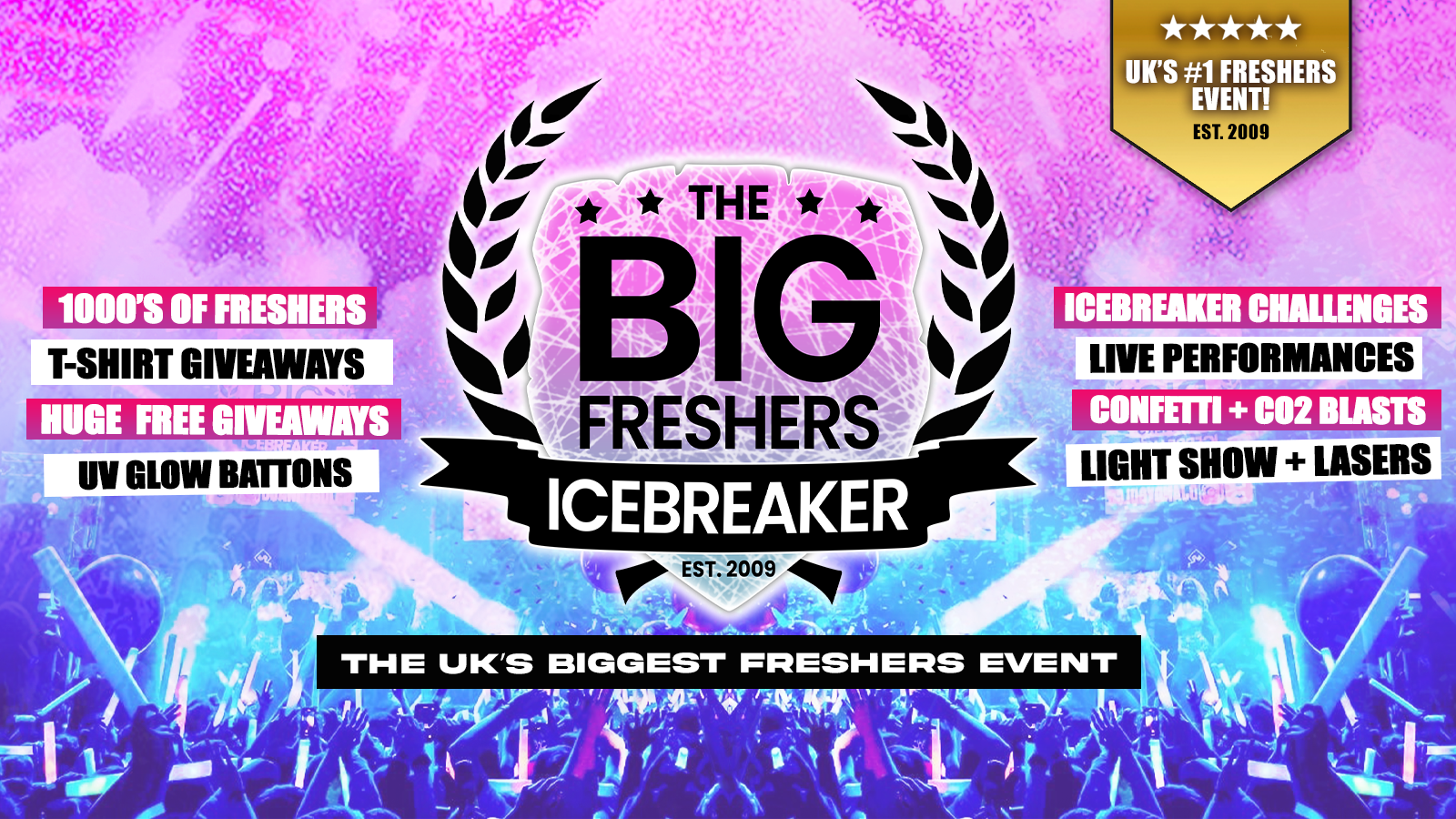 OFFICIAL Sheffield Big Freshers Icebreaker – UK Largest Freshers Events – Sold Out 10 Years Running 🏆