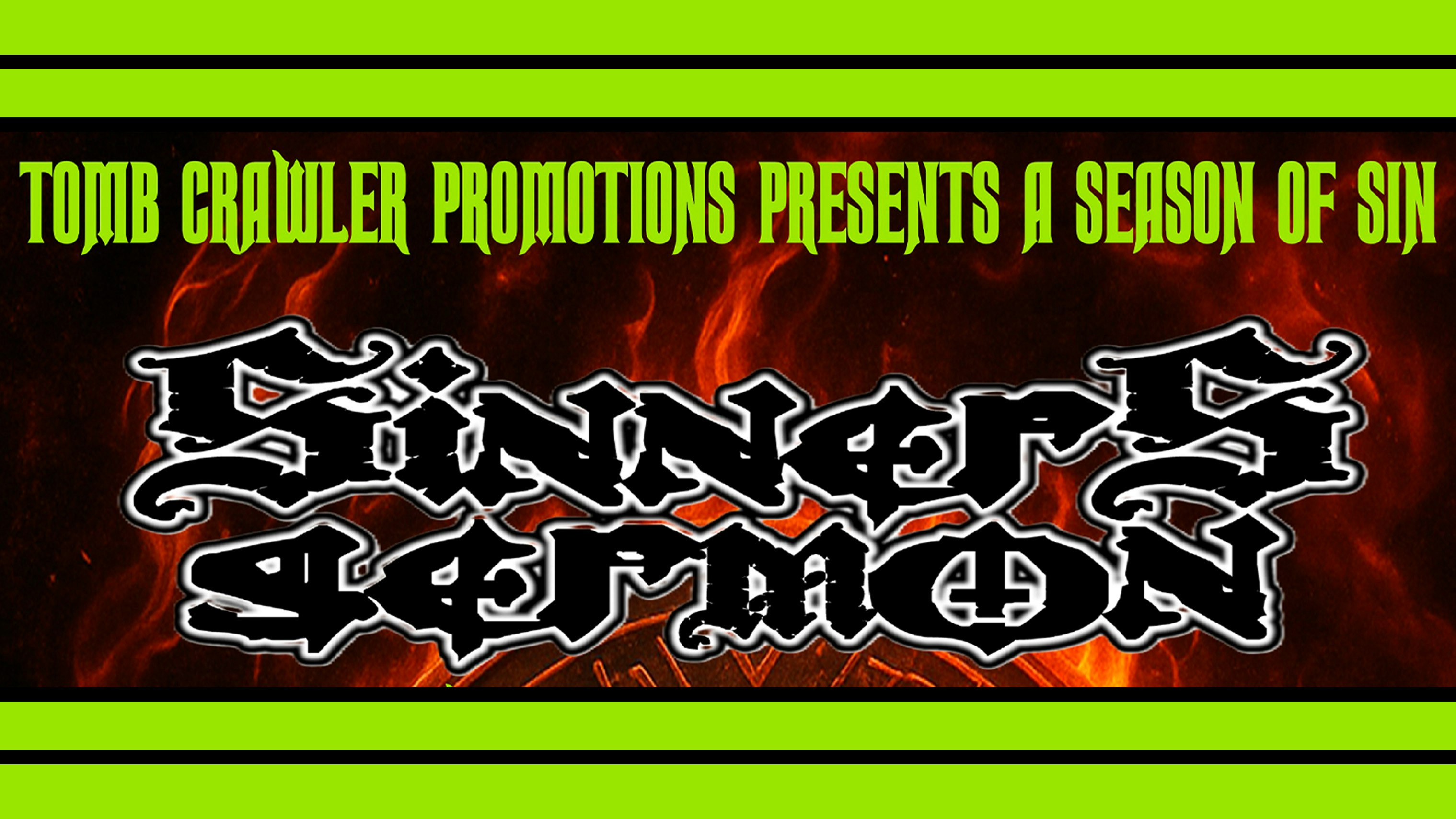 SINNERS SERMON – MASTER CHARGER – IRONTOOTH – SOUR TUSK