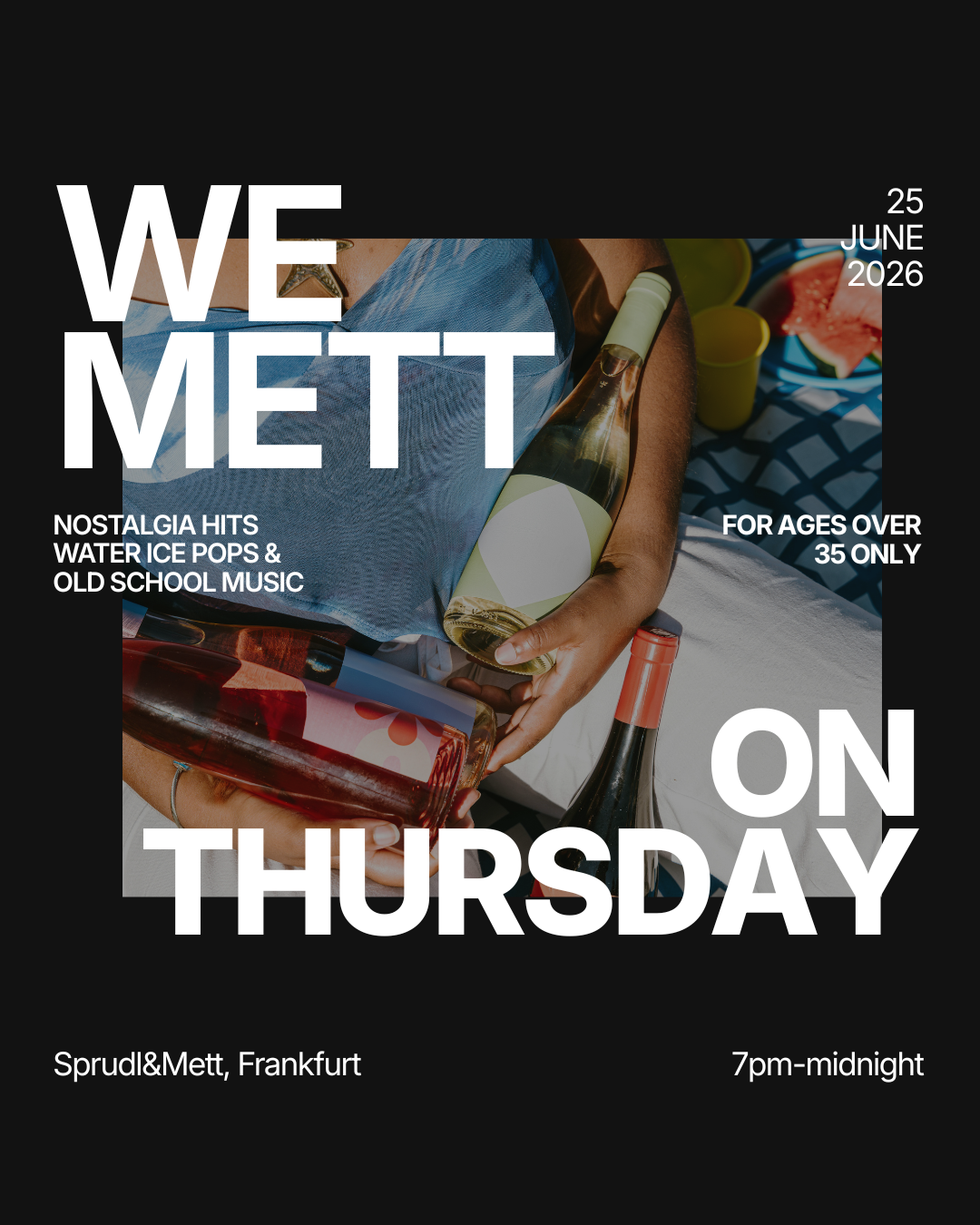 Thursday | We Mett on Thursday (35+) @ SPRUDL&METT | Frankfurt