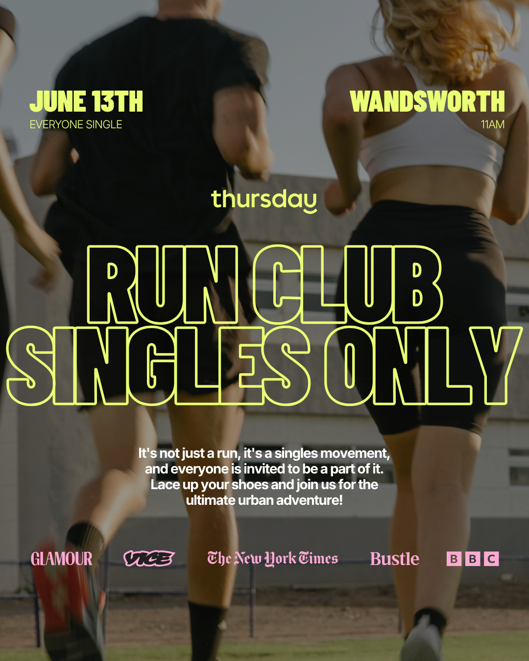 Saturday | Your Pace or Mine? Singles Run Club | Wandsworth