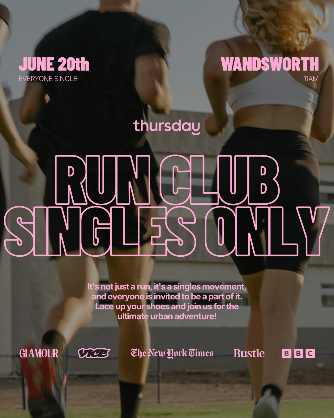 Saturday | Your Pace or Mine? Singles Run Club | Wandsworth