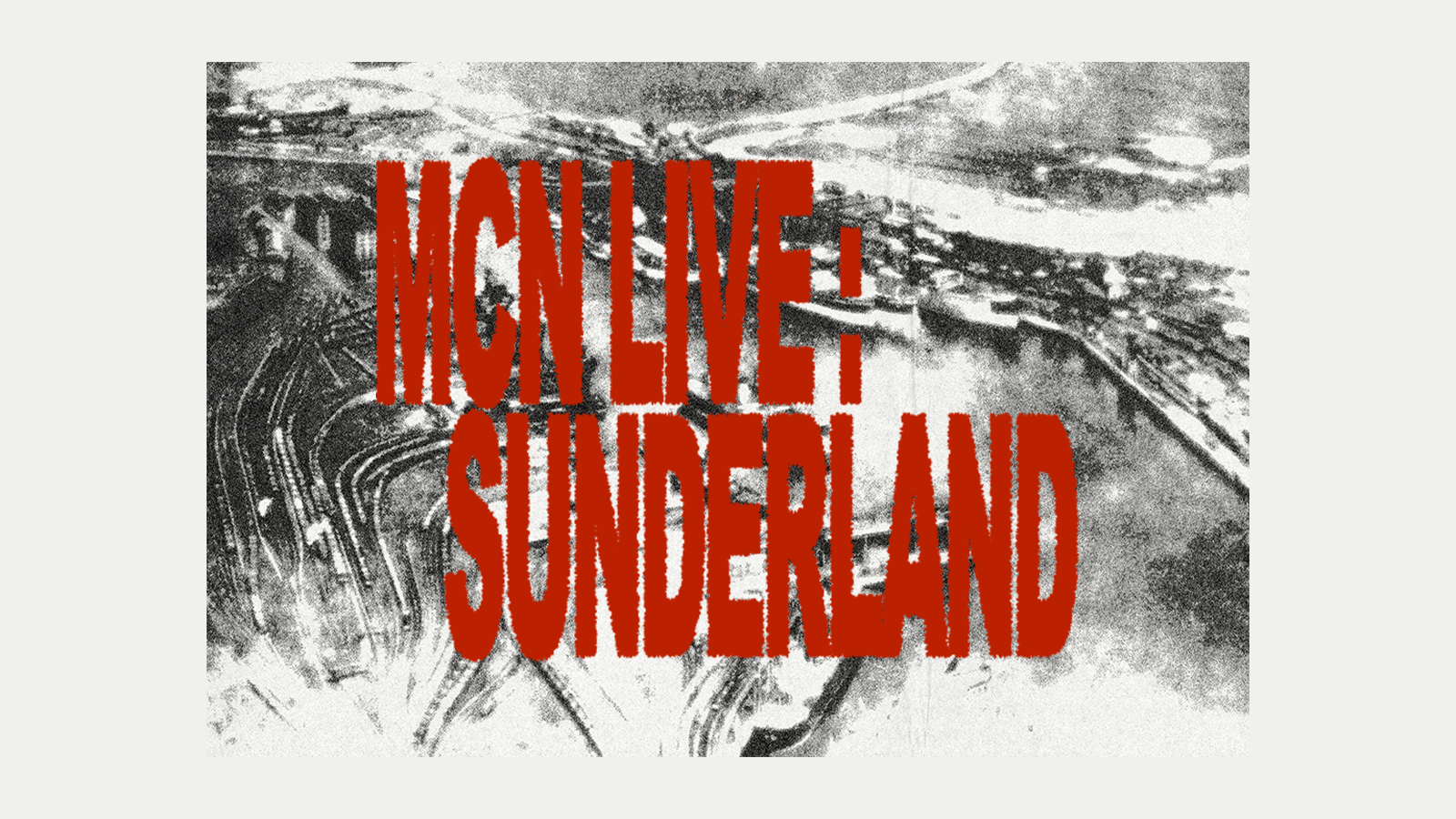 MCN Live: Sunderland