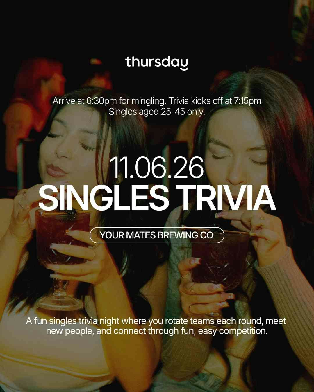 Thursday | Singles Trivia @ Your Mates Brewing Co (25-45) | Warana