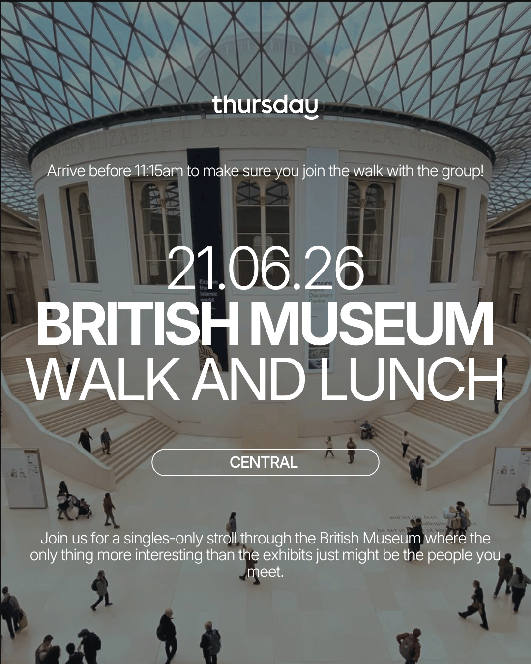 Sunday | Singles Museum Walk and Lunch! | The British Museum