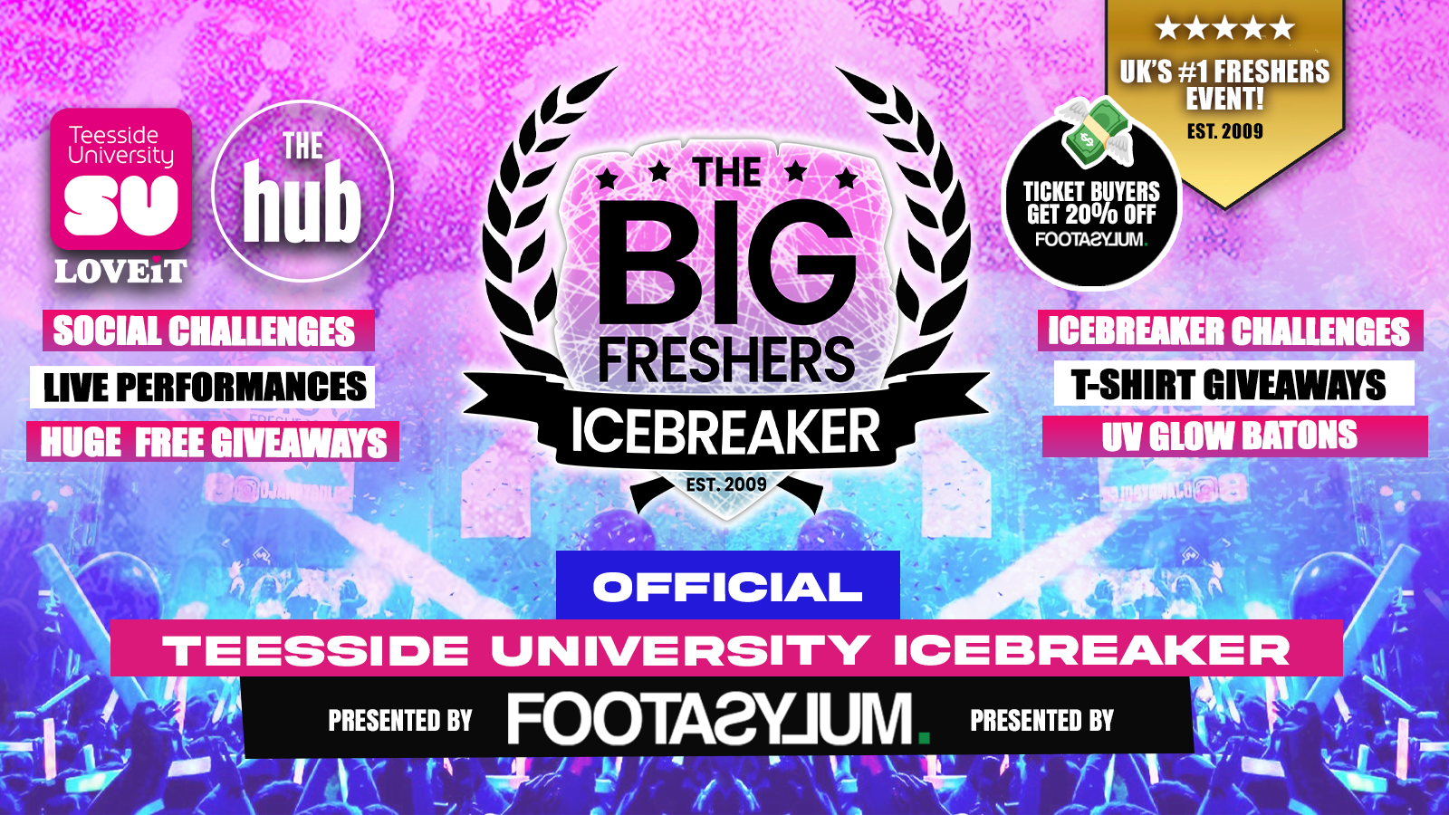⚠️ EXAM FLASH SALE – FREE QUEUE JUMP WITH EVERY TICKET! OFFICIAL Teesside Big Freshers Icebreaker – Presented by FOOTASYLUM – UK Largest Freshers Events – Sold Out 10 Years Running 🏆