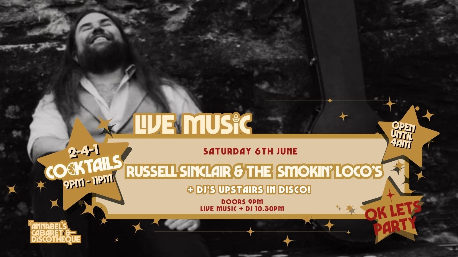 Live Music: RUSSELL SINCLAIR & THE SMOKIN’ LOCO’S // Annabel’s Cabaret & Discotheque
