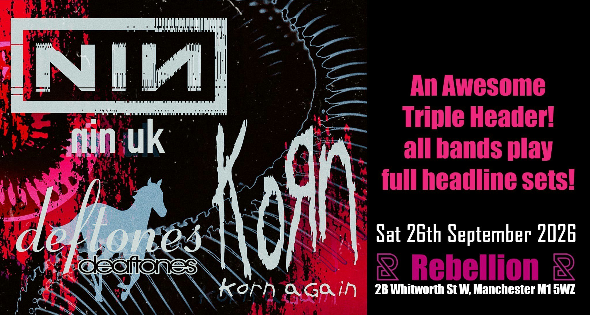 Stigmata Present An Awesome Triple Headliner! – NIИ UK – KORN AGAIN – DEAFTONES