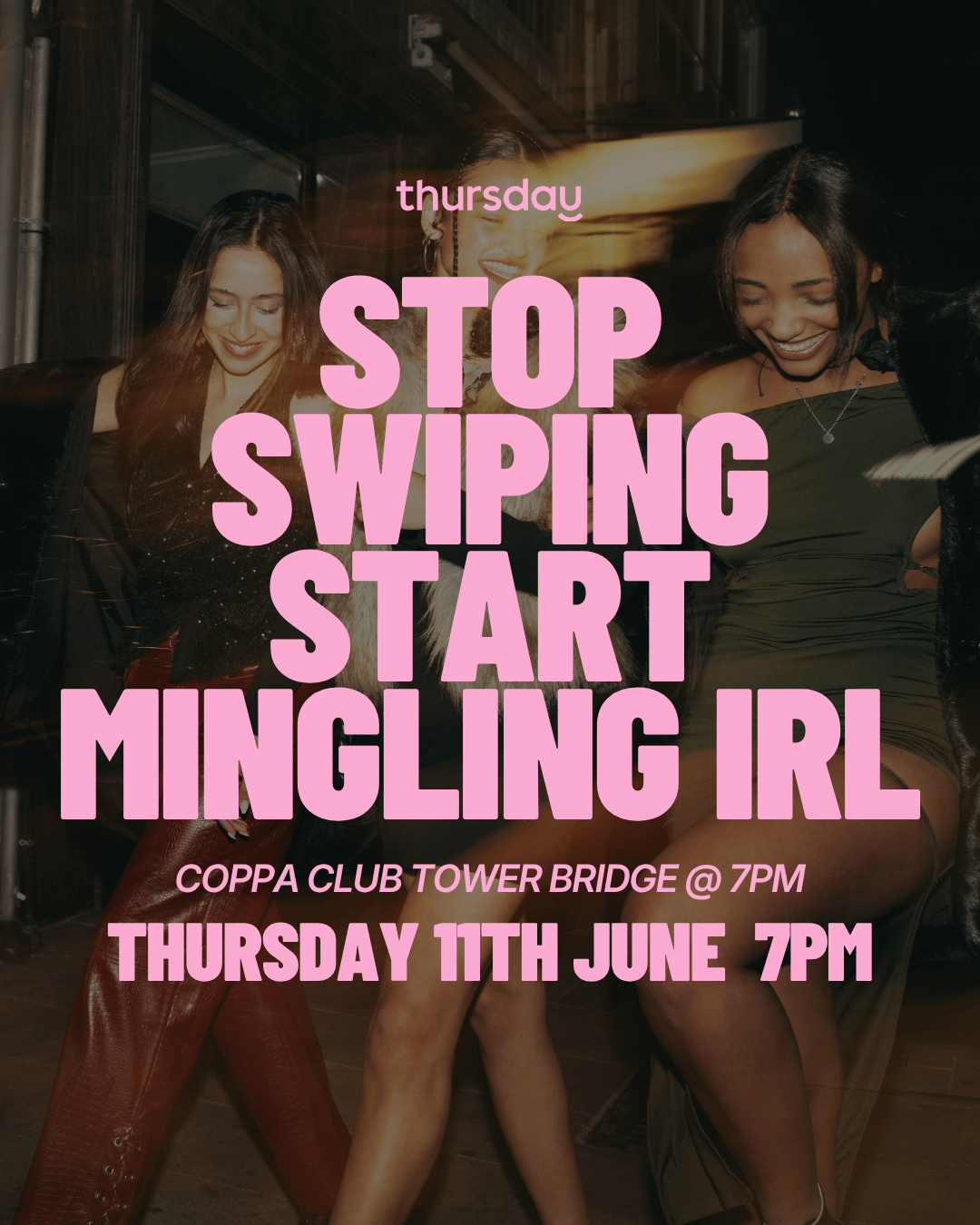 Thursday | NEW VENUE Coppa Club | Tower Bridge
