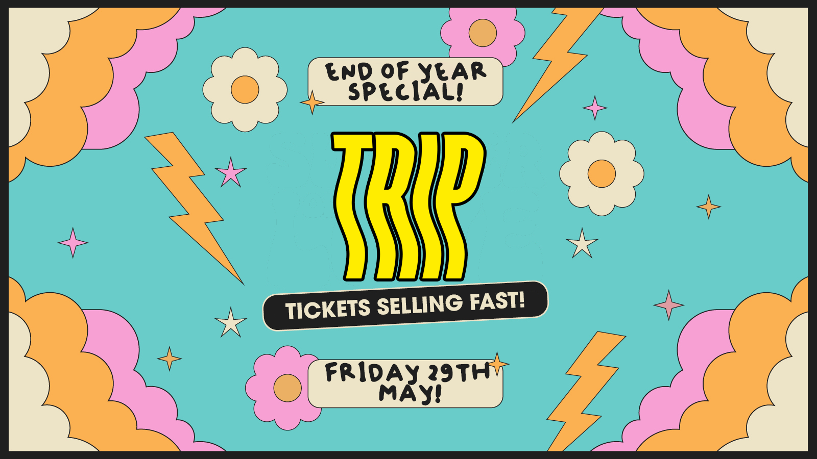 TRIP End Of Year Special [Final Tickets]