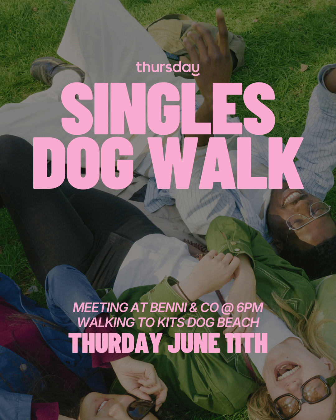 Thursday | Singles Dog Walk Kitsilano | Vancouver
