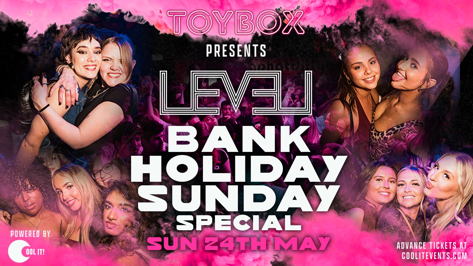 BANK HOLIDAY SUNDAY SPECIAL 🎉🪅  – LEVEL SUPER CLUB