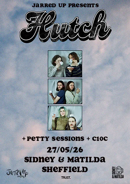 Jarred Up Presents: Hutch — SIDNEY & MATILDA