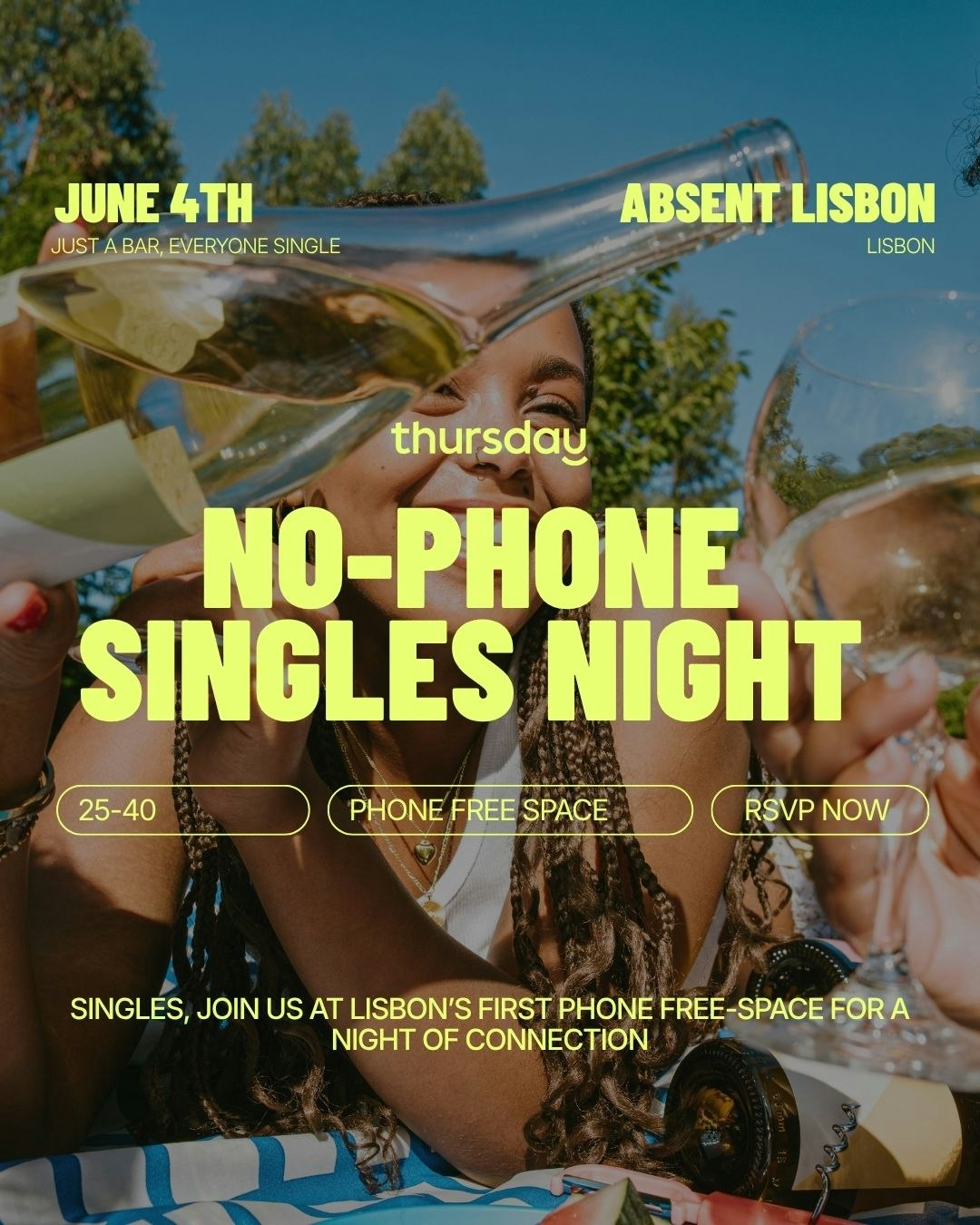 Thursday | Singles Phone-Free Night | Absent Lisbon | Book at thursday.com