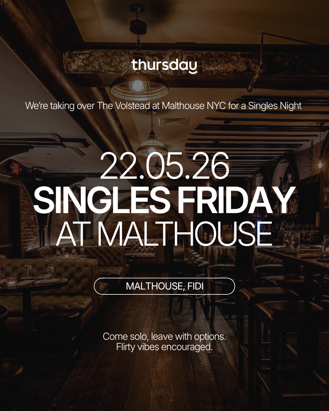 Friday | Malthouse | NYC