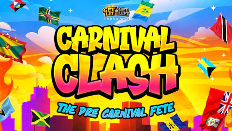 CARNIVAL CLASH - THE PRE CARNIVAL FETE TICKETS OUT ON EVENTBRITE - Link in description