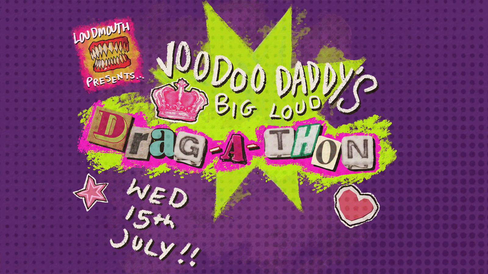 Big Loud Drag-a-thon