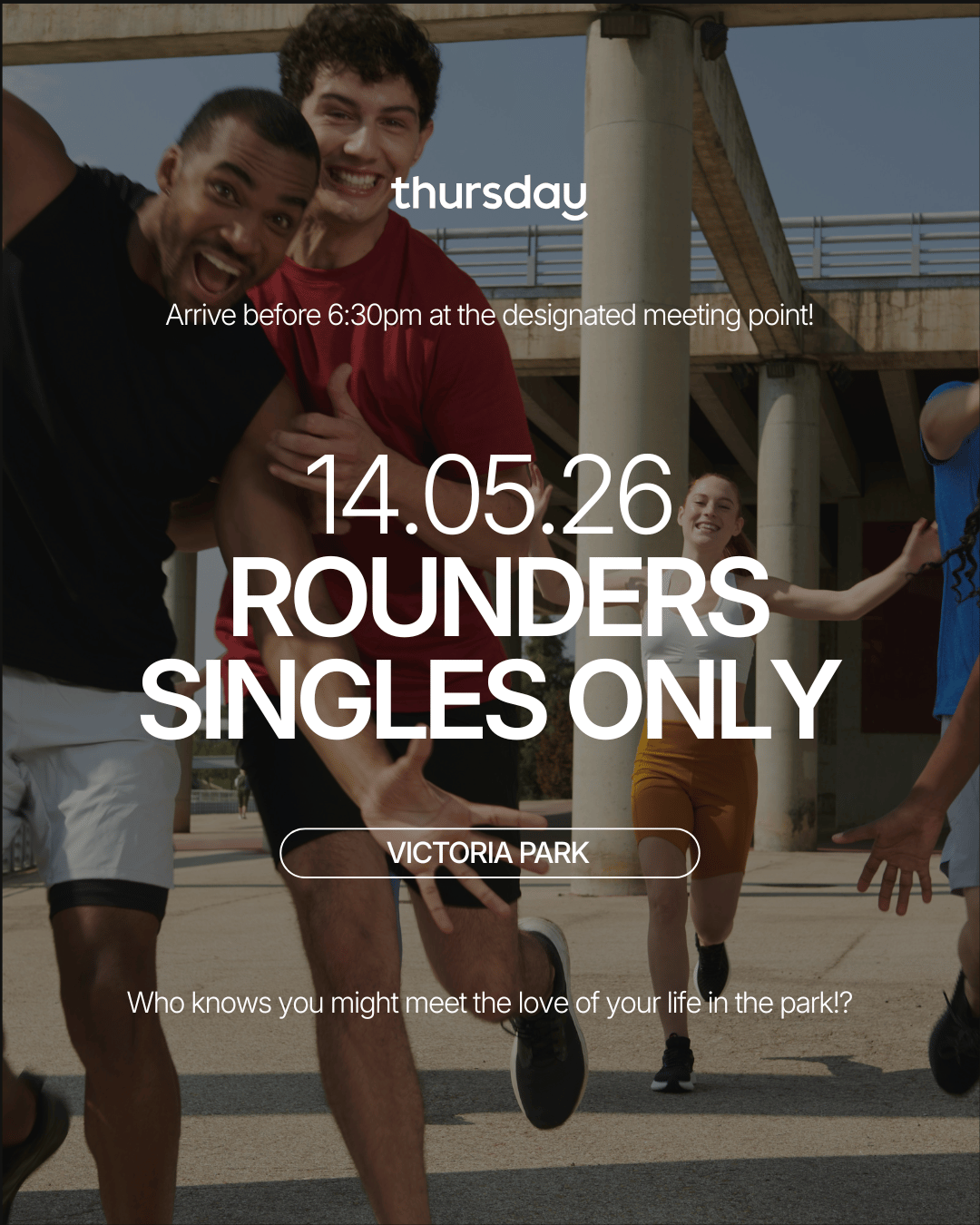 Thursday | Singles Rounders | Victoria Park
