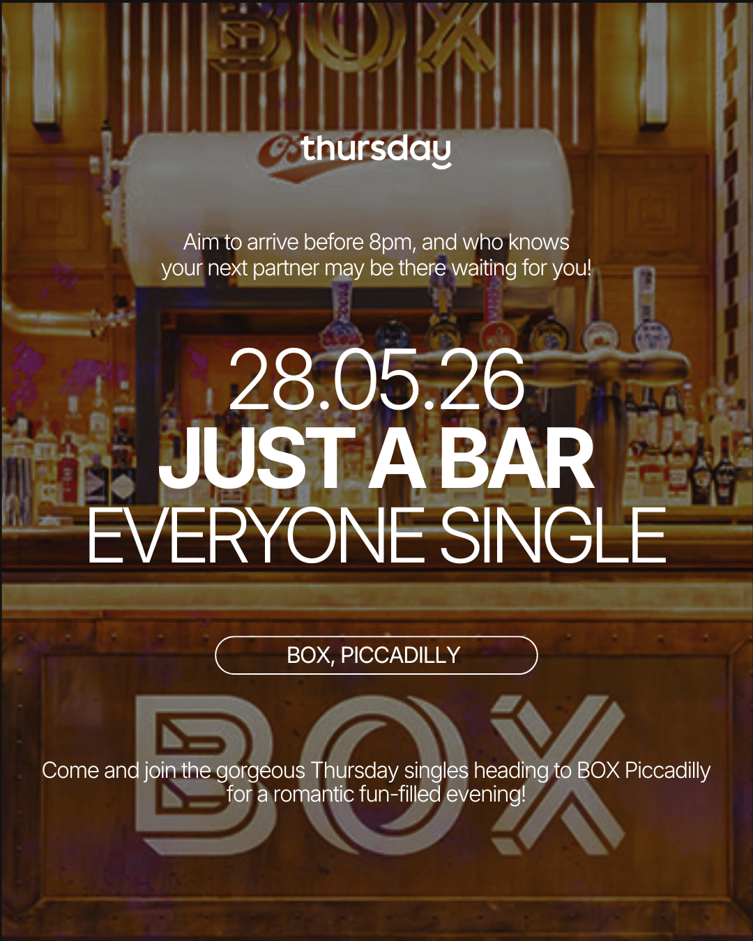 Thursday | BOX | Piccadilly