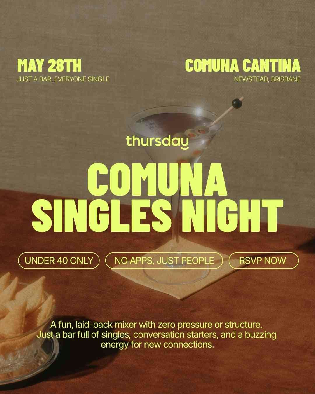 Thursday | Singles Mixer @ Comuna Cantina (U40) | Newstead