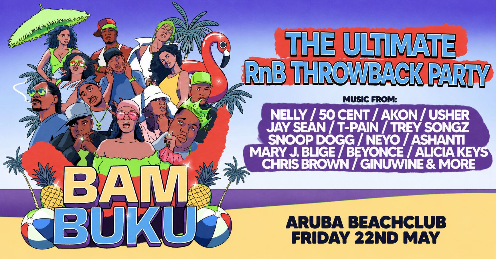 BAMBUKU – Bournemouth’s BIGGEST RnB Throwback Party @Aruba