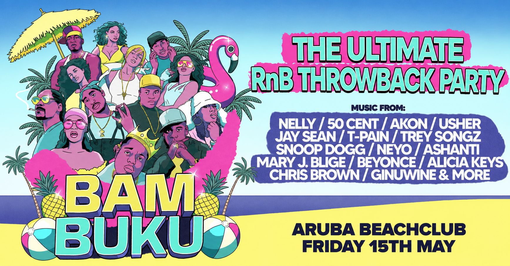 BAMBUKU – Bournemouth’s BIGGEST RnB Throwback Party @Aruba