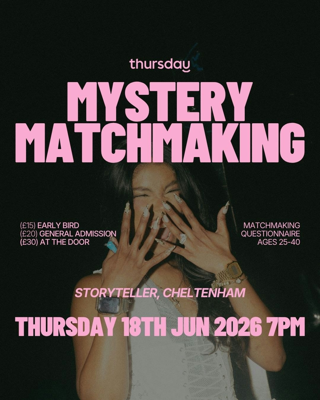 Thursday | Mystery Matchmaking  | Cheltenham
