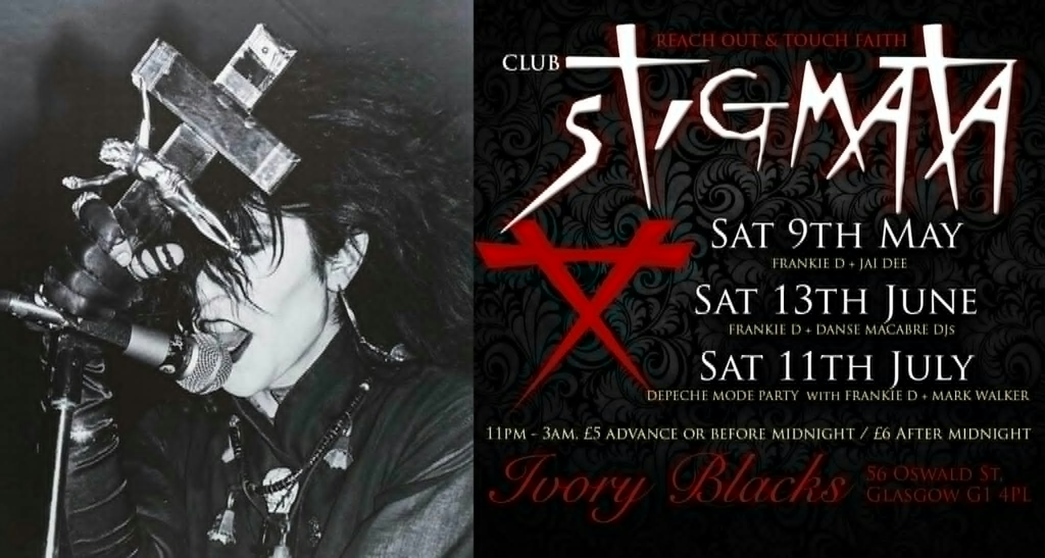 CLUB STIGMATA Dj’s FRANKIE D & JAI DEE
