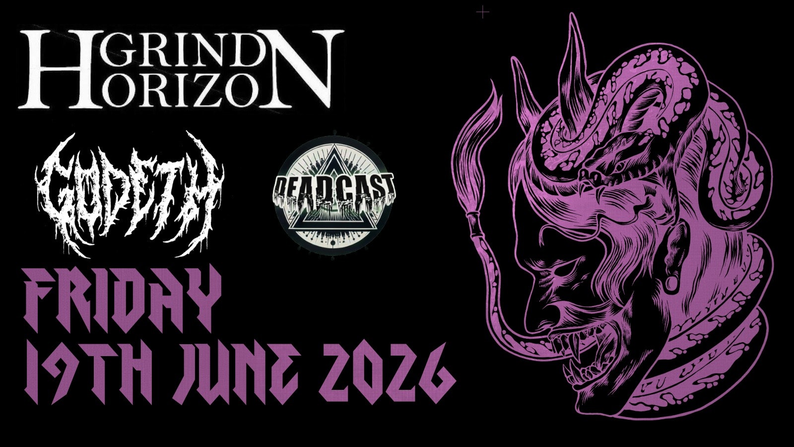 Grind Horizon + Godeth + Deadcast – Friday 19th June 2026 | Sunbird Records, Darwen