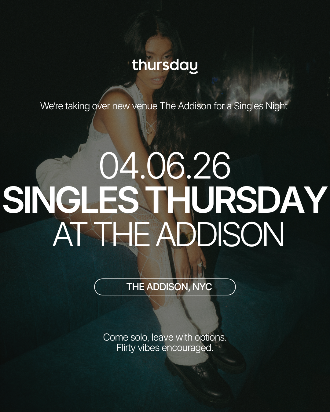 Thursday | Addison (The Dean) | NYC