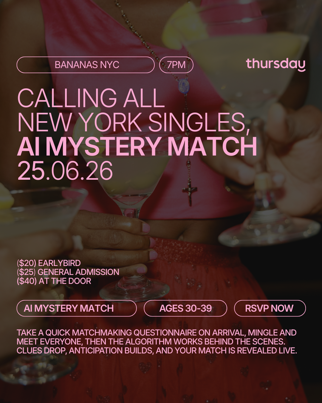 Thursday | Bananas NYC (AI Mystery Match) 30-39 | NYC