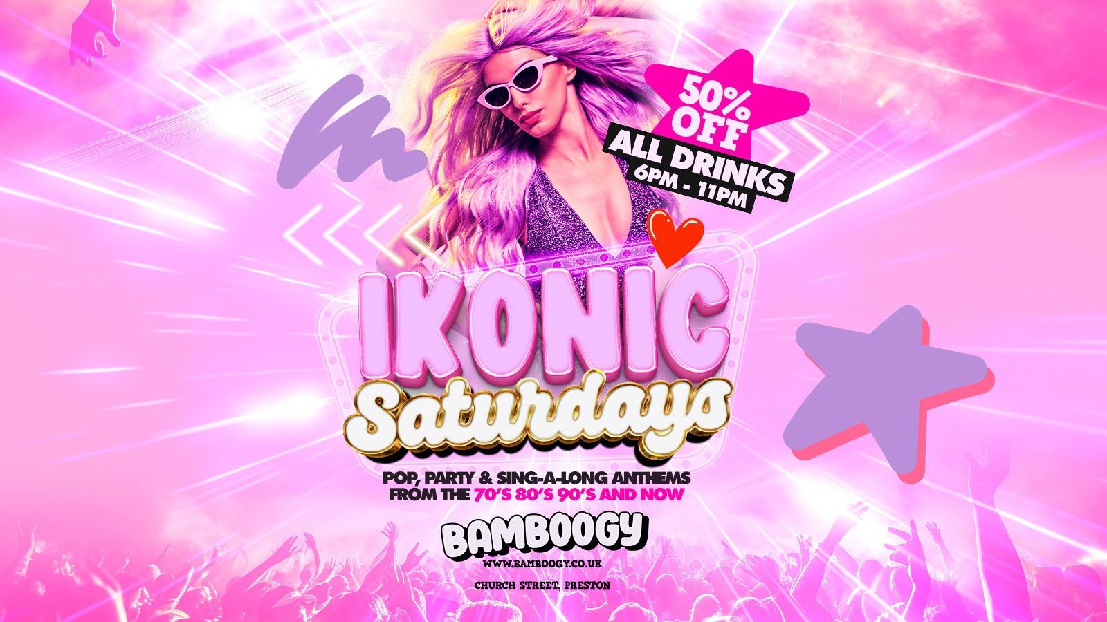 🪩 IKONIC SATURDAYS 50% OFF DRINKS // BAMBOOGY PRESTON 🪩