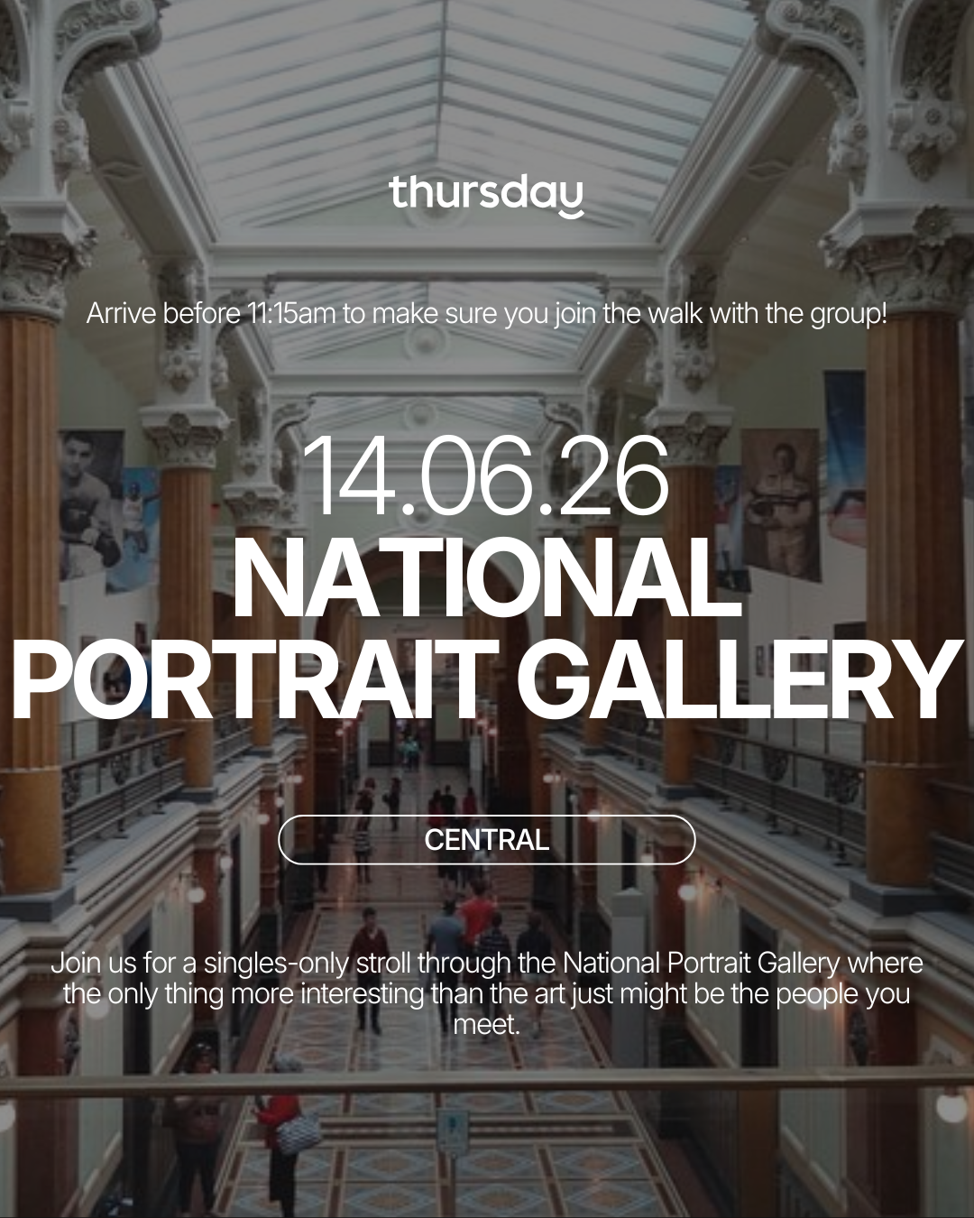 Sunday | Singles Museum Walk and Lunch! | National Portrait Gallery