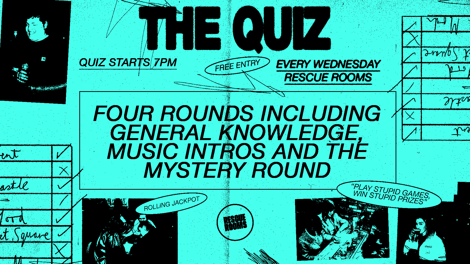 The Quiz 📝 Every Wednesday at Rescue Rooms