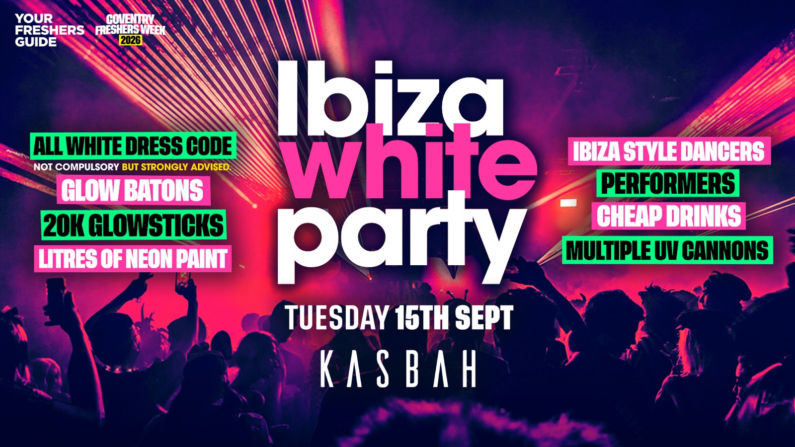 Ibiza White Party | Coventry Freshers 2026